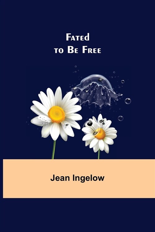 Fated to Be Free (Paperback)