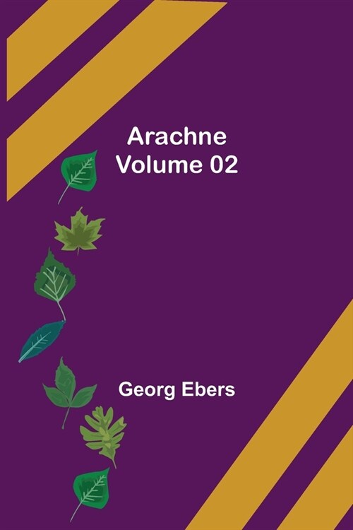 Arachne - Volume 02 (Paperback)