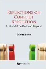 Reflections on Conflict Resolution: In the Middle East and Beyond (Hardcover)