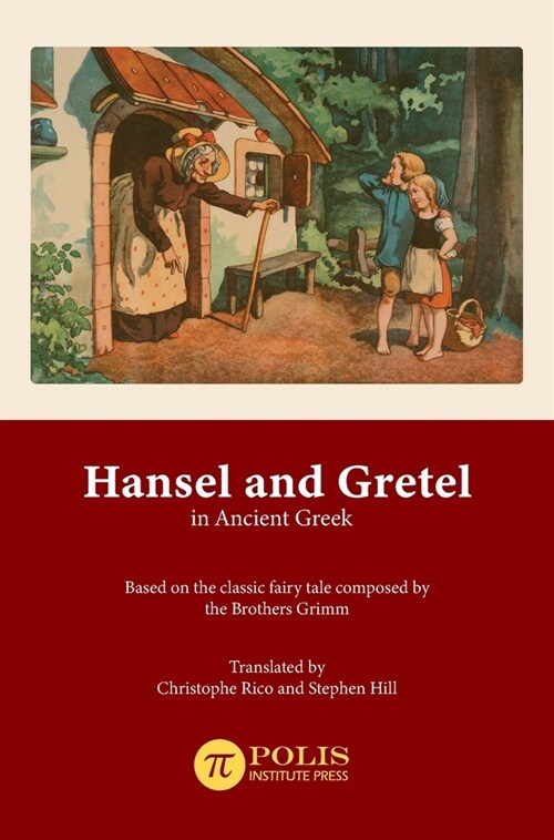 Hansel and Gretel in Ancient Greek (Hardcover)