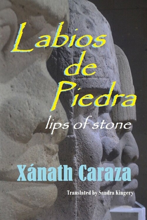 Labios de Piedra: Lips of Stone (Paperback)