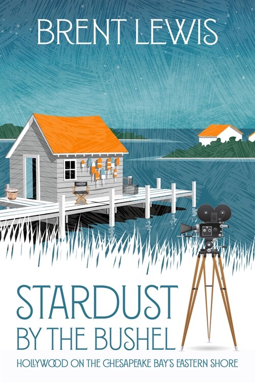 Stardust by the Bushel (Hardcover)