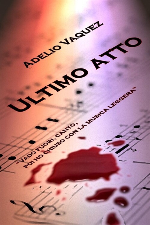 Ultimo atto (Paperback)