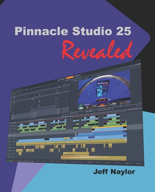 Pinnacle Studio 25 Revealed (Paperback)