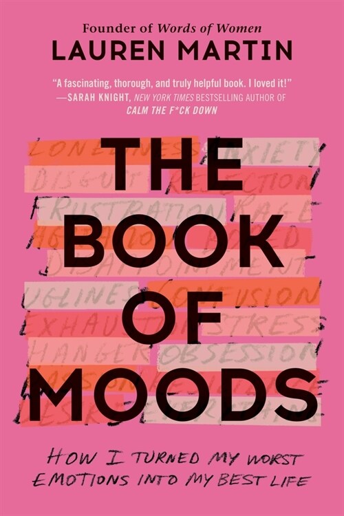 The Book of Moods: How I Turned My Worst Emotions Into My Best Life (Paperback)