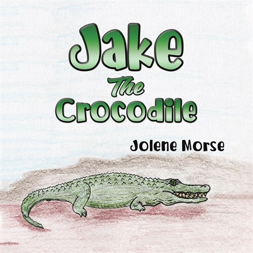 Jake the Crocodile (Paperback)