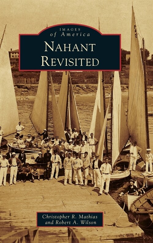 Nahant Revisited (Hardcover)