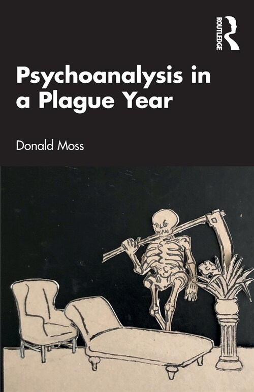 Psychoanalysis in a Plague Year (Paperback, 1)