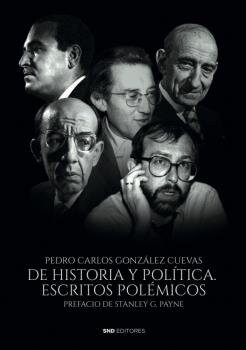 DE HISTORIA Y POLITICA ESCRITOS POLEMICOS (Paperback)