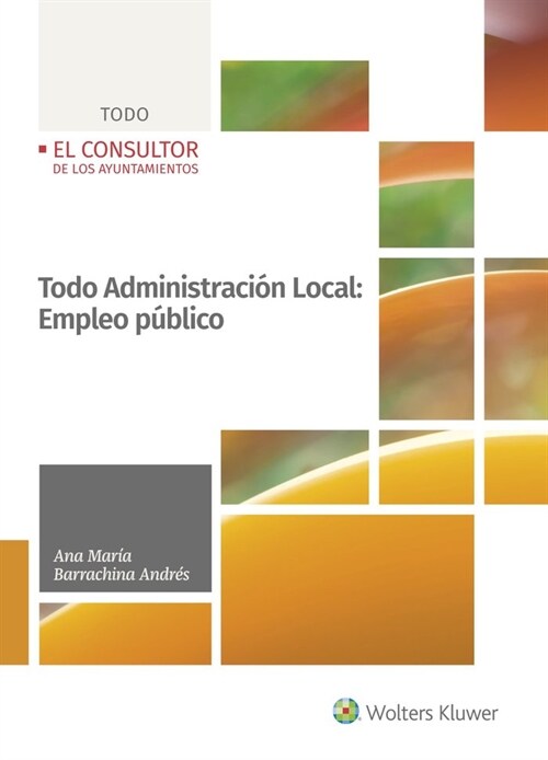 TODO ADMINISTRACION LOCAL: EMPLEO PUBLICO (Paperback)