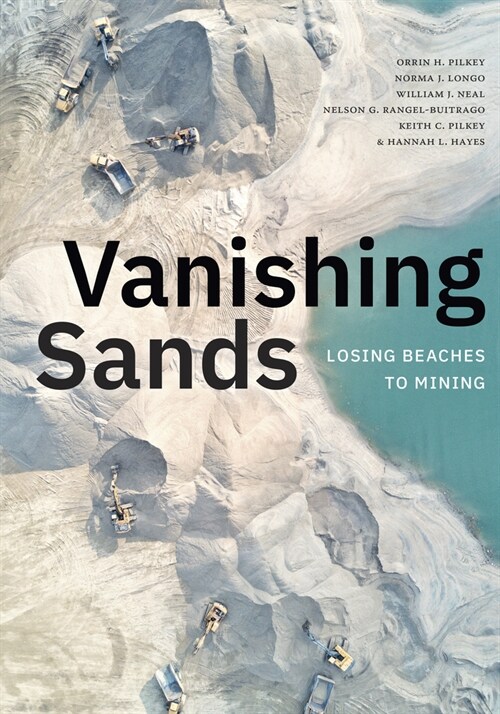 Vanishing Sands: Losing Beaches to Mining (Hardcover)