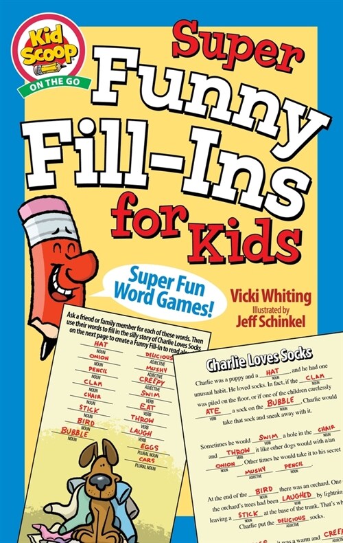 Super Funny Fill-Ins for Kids (Paperback)