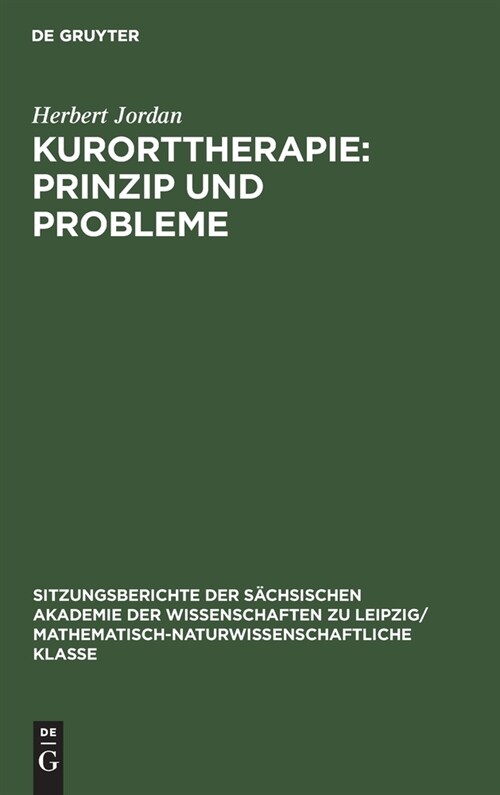 Kurorttherapie: Prinzip und Probleme (Hardcover, Reprint 2021)