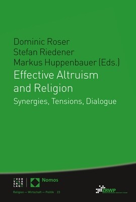 Effective Altruism and Religion: Synergies, Tensions, Dialogue (Paperback)