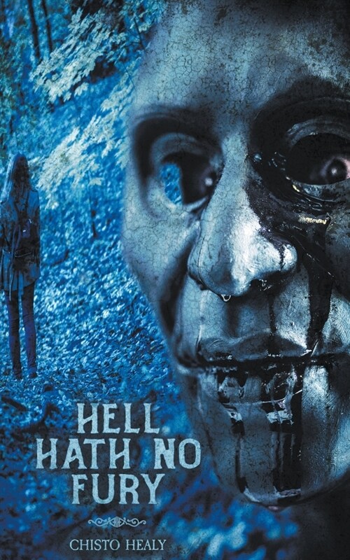 Hell Hath No Fury (Paperback)