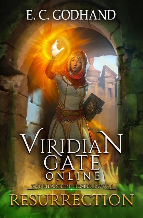 Viridian Gate Online: Resurrection: A litRPG Adventure (Paperback)