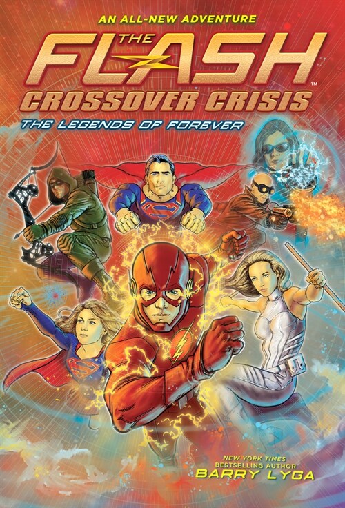 The Flash: The Legends of Forever (Crossover Crisis #3) (Paperback)