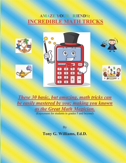 Incredible Math Tricks (Paperback)