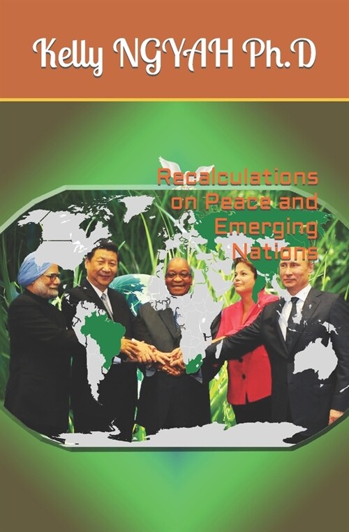 Recalculations on Peace and Emerging Nations (Paperback)