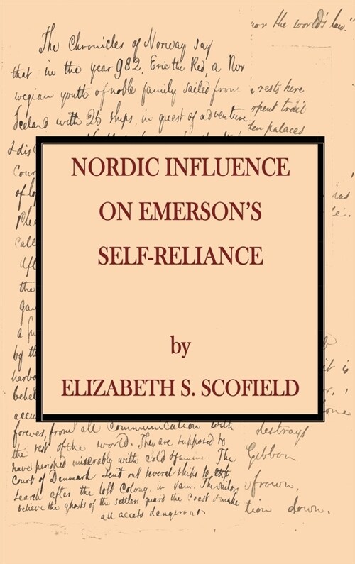 Nordic Influence on Emersons Self-Reliance (Hardcover)