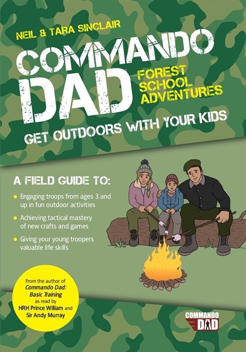 Commando Dad: Get Outdoors with Your Kids (Paperback)