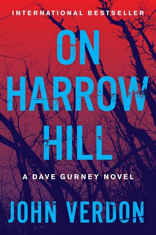 On Harrow Hill: A Dave Gurney Novel (Paperback)