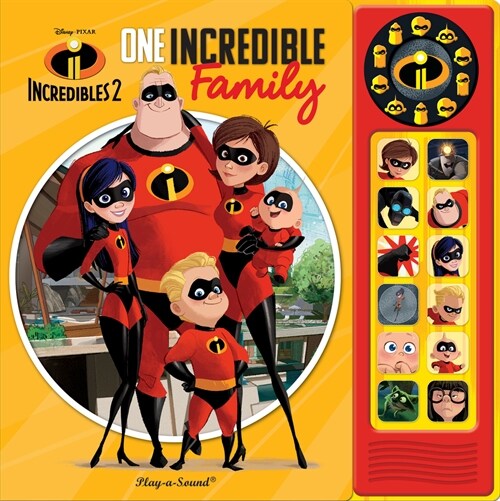 Disney Pixar Incredibles 2: One Incredible Family Sound Book (Board Books)