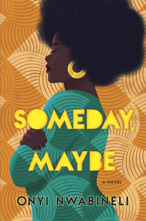 Someday, Maybe: A Good Morning America Book Club Pick (Hardcover, Original)