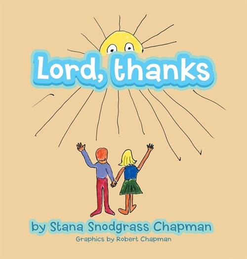 Lord, Thanks (Hardcover)