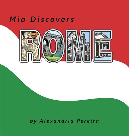 Mia Discovers Rome (Hardcover)