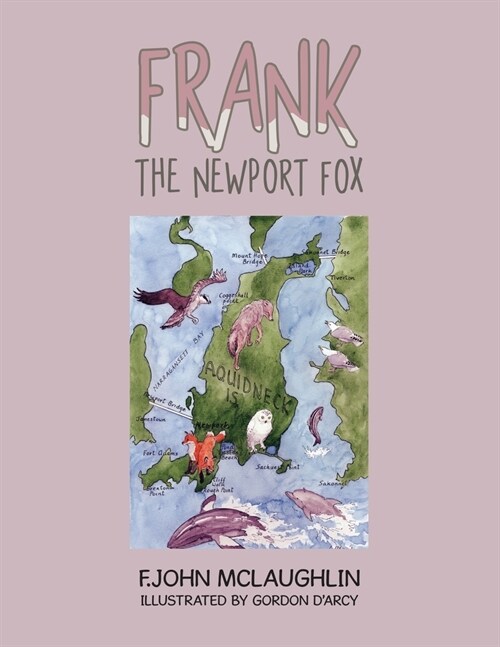 Frank the Newport Fox (Paperback)