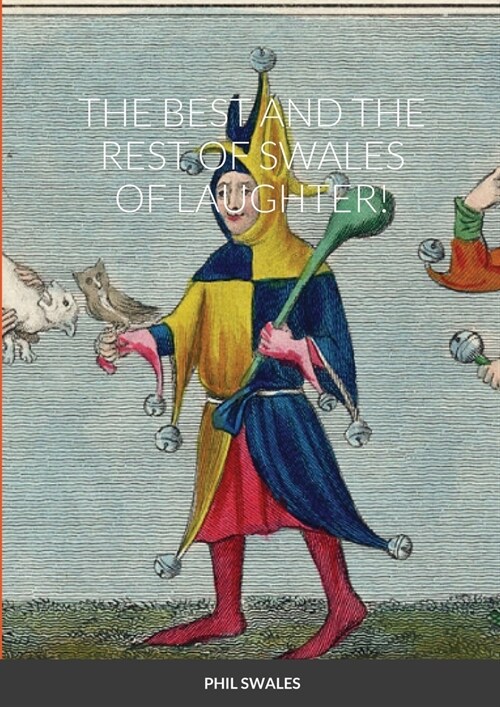 The Best And The Rest Of Swales Of Laughter! (Paperback)
