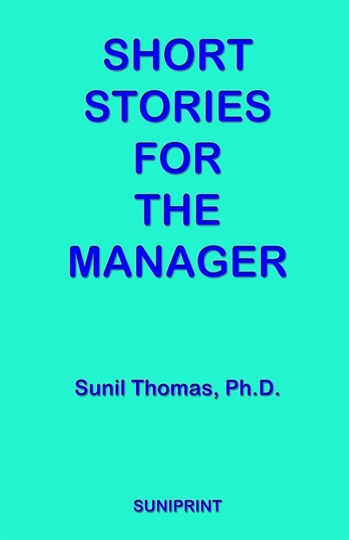 Short Stories For The Manager (Paperback)