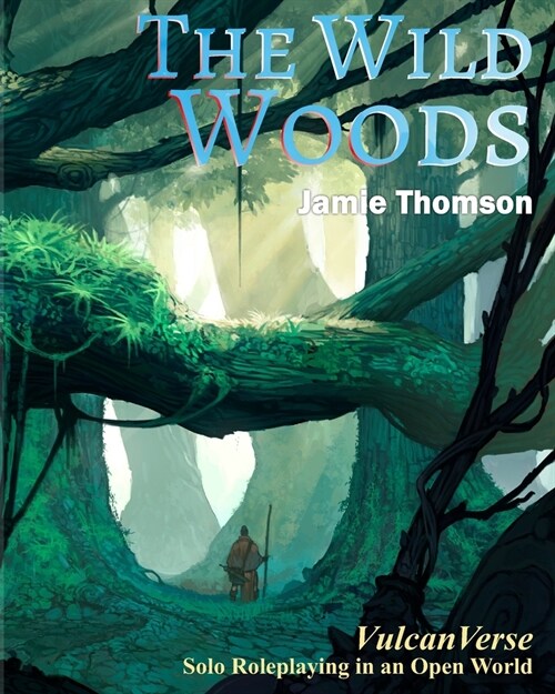 The Wild Woods: VulcanVerse (Paperback)