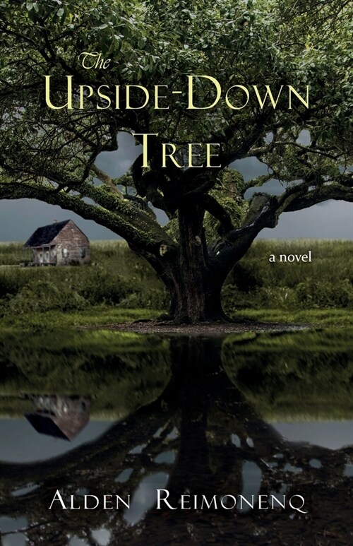 The Upside-Down Tree (Paperback)