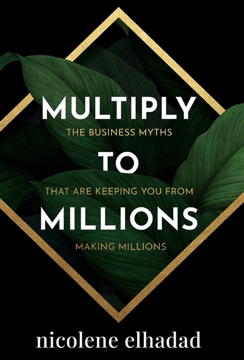 Multiply to Millions (Hardcover)