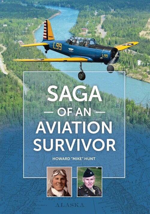Saga of an Aviation Survivor (Paperback)