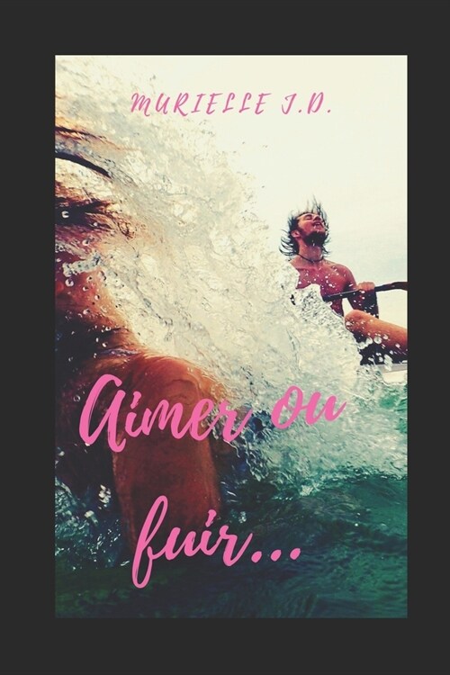 Aimer ou fuir...: Sasha (Paperback)