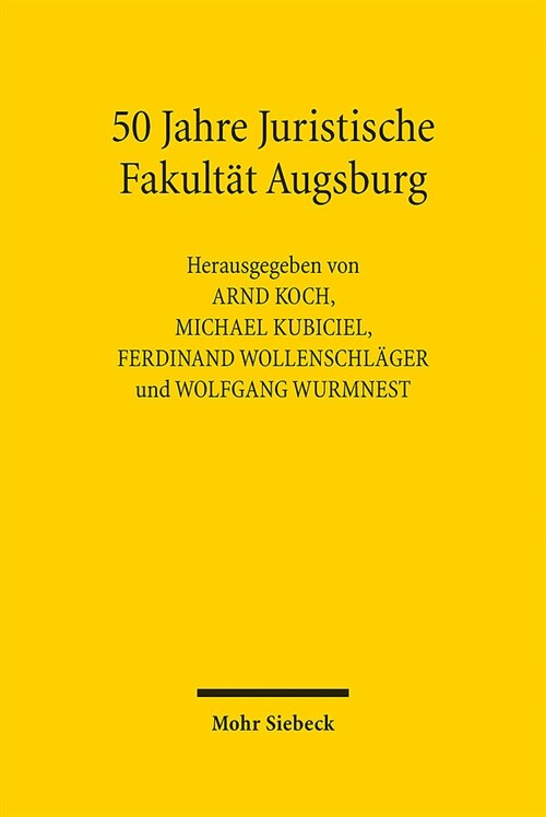 50 Jahre Juristische Fakultat Augsburg (Hardcover)