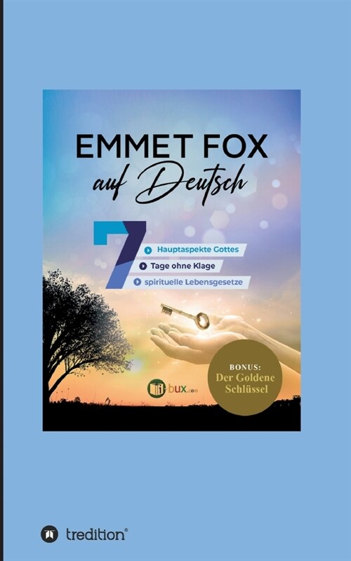 Emmet Fox auf Deutsch (Paperback)