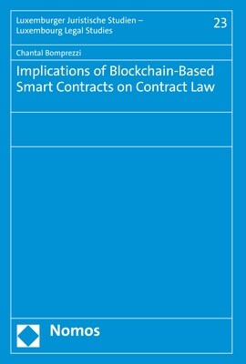 Implications of Blockchain-Based Smart Contracts on Contract Law (Paperback)