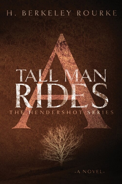 A Tall Man Rides (Paperback)