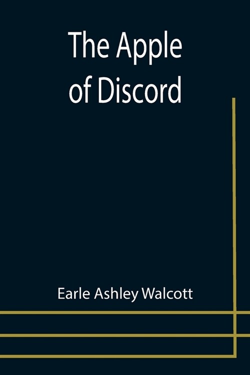 The Apple of Discord (Paperback)