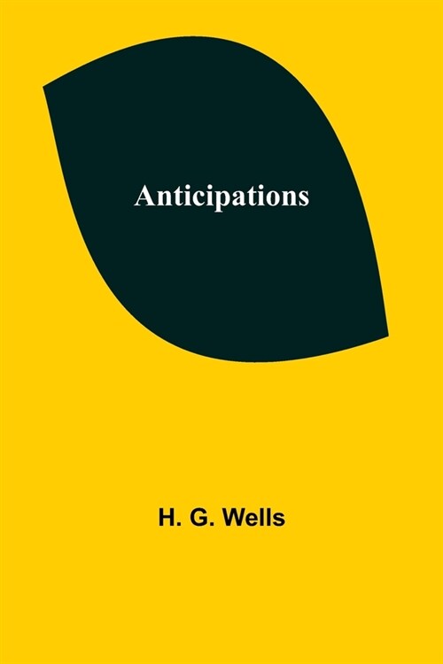 Anticipations (Paperback)