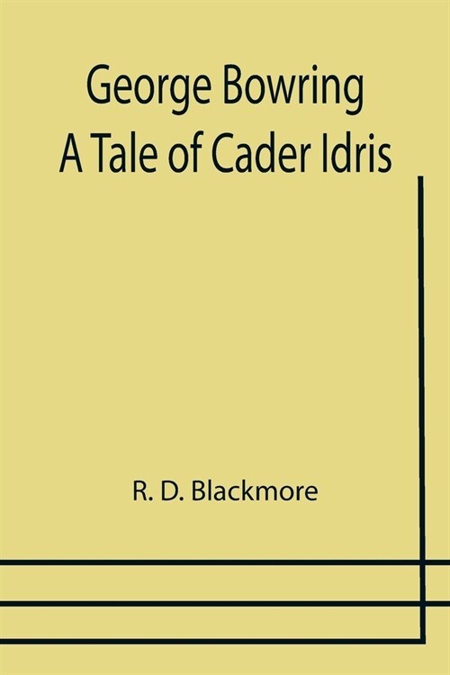 George Bowring - A Tale Of Cader Idris (Paperback)