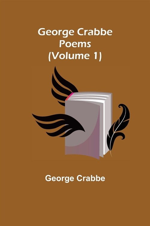 George Crabbe: Poems (Volume 1) (Paperback)