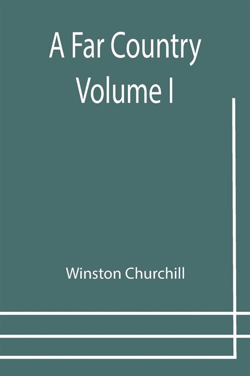 A Far Country - Volume 1 (Paperback)