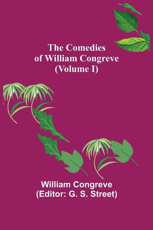 The Comedies of William Congreve (Volume I) (Paperback)