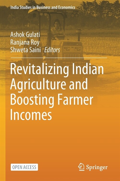 Revitalizing Indian Agriculture and Boosting Farmer Incomes (Paperback)