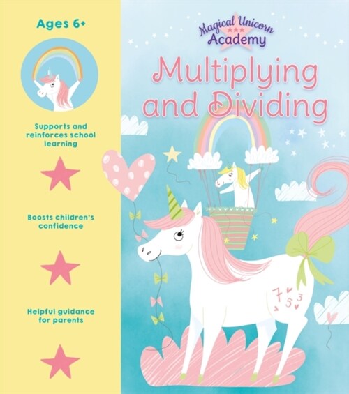 Magical Unicorn Academy: Multiplying and Dividing (Paperback)